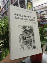 NGƯỜI BA - NA Ở KON TUM - LES BAHNAR DE KONTUM