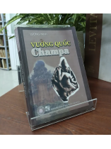 VƯƠNG QUỐC CHAMPA - LƯƠNG NINH
