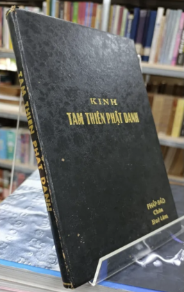 KINH TAM THIÊN PHẬT DANH - THÍCH MINH HUỆ DỊCH