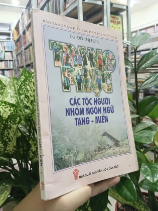 TRANG PHỤC CÁC TỘC NGƯỜI NHÓM NGÔN NGỮ TẠNG - MIẾN