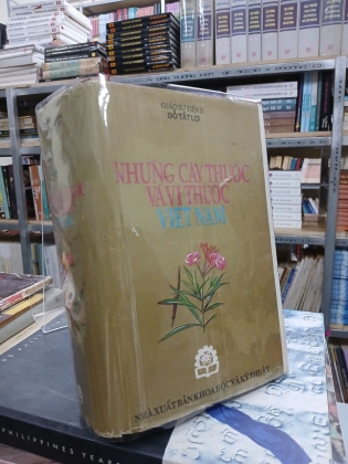 NHỮNG CÂY THUỐC VÀ VỊ THUỐC VIỆT NAM