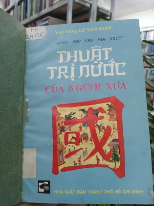 THUẬT TRỊ NƯỚC CỦA NGƯỜI XƯA