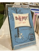 BÀI HỌC LỚP MỘT - CAO VĂN THÁI