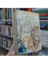 ANH EM NHÀ KARAMAZOV - DOSTOIEVSKI