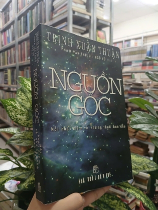 NGUỒN GỐC - NỖI HOÀI NIỆM VỀ NHỮNG THUỞ BAN ĐẦU