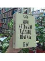 MƯỜI KHUÔN MẶT VĂN NGHỆ HÔM NAY - TẠ TỴ