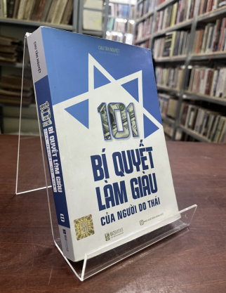 101 BÍ QUYẾT LÀM GIÀU CỦA NGƯỜI DO THÁI - CHU TÂN NGUYỆT