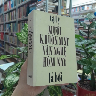 MƯỜI KHUÔN MẶT VĂN NGHỆ HÔM NAY - TẠ TỴ