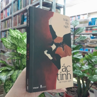 ÁC TÍNH - TRẦN THỊ NGH