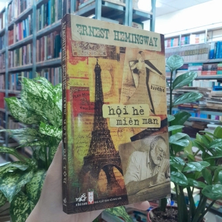HỘI HÈ MIÊN MAN - ERNEST HEMINGWAY