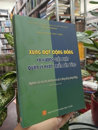 XUNG ĐỘT CỘNG ĐỒNG VÀ HƯỚNG GIẢI PHÁP QUẢN LÝ PHÁT TRIỂN BỀN VỮNG