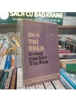 NGÔ THÌ NHẬM TRONG VĂN HỌC TÂY SƠN