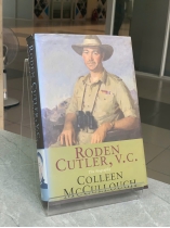 THE BIOGRAPHY COLLEEN MCCULLOUGH - RODEN CUTLER, V.C.