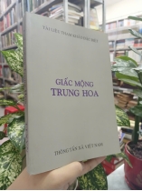 GIẤC MỘNG TRUNG HOA