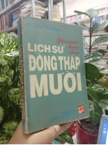 LỊCH SỬ ĐỒNG THÁP MƯỜI