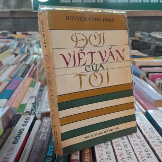 ĐỜI VIẾT VĂN CỦA TÔI
