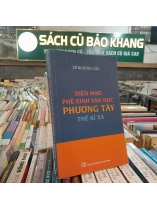DIỆN MẠO PHÊ BÌNH VĂN HỌC PHƯƠNG TÂY THẾ KỶ XX