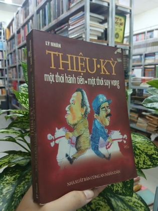 THIỆU - KỲ: MỘT THỜI HÃNH TIẾN MỘT THỜI SUY VONG