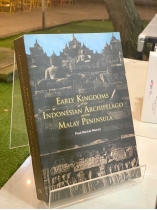 EARLY KINGDOMS OF THE INDONESIAN ARCHIPELAGO AND THE MALAY PENINSULA (CÁC VƯƠNG QUỐC SỚM CỦA QUẦN ĐẢO INDONESIA VÀ BÁN ĐẢO MÃ LA