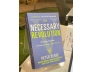 THE NECESSARY REVOLUTION (CÁCH MẠNG CẦN THIẾT) 