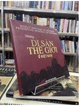 NHỮNG DI SẢN THẾ GIỚI Ở VIỆT NAM 