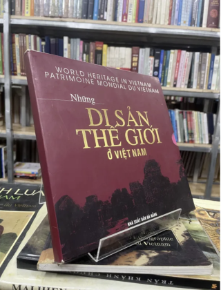 NHỮNG DI SẢN THẾ GIỚI Ở VIỆT NAM 