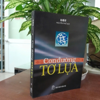 CON ĐƯỜNG TƠ LỤA - XA MỘ KỲ