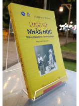LƯỢC SỬ NHÂN HỌC - Florence Weber