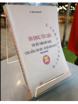 ĐA DẠNG TÔN GIÁO VỚI TIẾN TRÌNH XÂY DỰNG CỘNG ĐỒNG VĂN HÓA - XÃ HỘI ASEAN (ASCC)