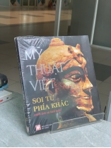 MỸ THUẬT VIỆT SOI TỪ PHÍA KHÁC - TRẦN HẬU YÊN THẾ 