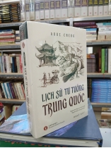 LỊCH SỬ TƯ TƯỞNG TRUNG QUỐC - Anne Cheng