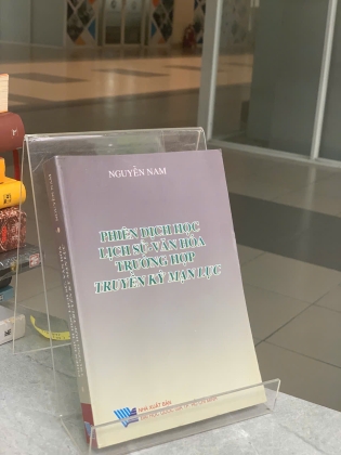 PHIÊN DỊCH HỌC LỊCH SỬ - VĂN HÓA TRƯỜNG HỢP TRUYỀN KỲ MẠN LỤC - NGUYỄN NAM