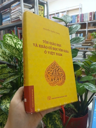 TÔN GIÁO HỌC VÀ KHẢO CỔ HỌC TÔN GIÁO Ở VIỆT NAM