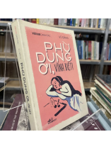 PHÙ DUNG ƠI, VĨNH BIỆT - VŨ BẰNG