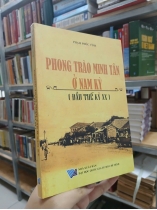 PHONG TRÀO MINH TÂN Ở NAM KỲ (ĐẦU THẾ KỶ XX)