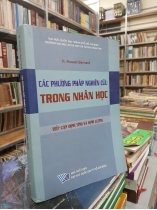 CÁC PHƯƠNG PHÁP NGHIÊN CỨU TRONG NHÂN HỌC: TIẾP CẬN ĐỊNH TÍNH VÀ ĐỊNH LƯỢNG