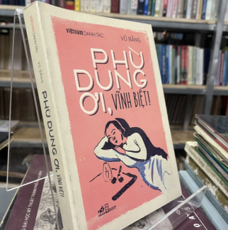 PHÙ DUNG ƠI, VĨNH BIỆT - VŨ BẰNG