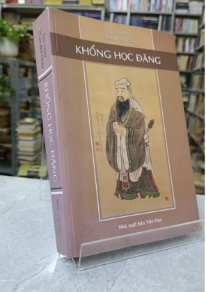 KHỔNG HỌC ĐĂNG - SÀO NAM, PHAN BỘI CHÂU