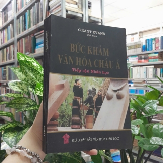 BỨC KHẢM VĂN HÓA CHÂU Á - GRANT EVANS