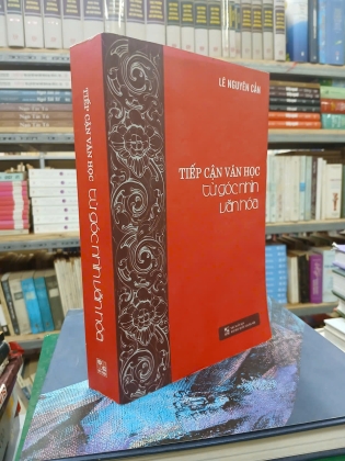 TIẾP CẬN VĂN HỌC TỪ GÓC NHÌN VĂN HÓA
