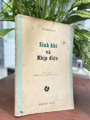 SINH KHÍ VÀ NHỊP ĐIỆU - VŨ ĐÌNH LƯU