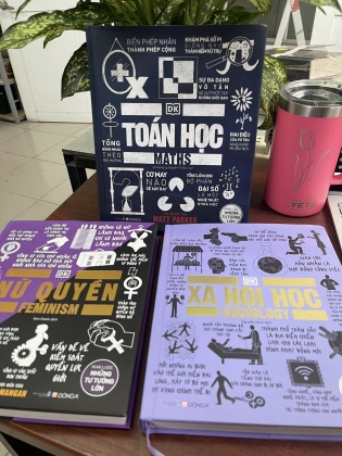 KHÁI LƯỢC NHỮNG TƯ TƯỞNG LỚN - TOÁN HỌC, NỮ QUYỀN, XÃ HỘI HỌC 