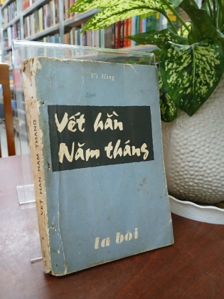 VẾT HẰN NĂM THÁNG - VÕ HỒNG