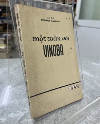 MỘT TUẦN VỚI VINOBA - SHRIMAN NARAYAN