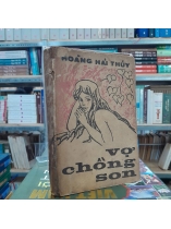 VỢ CHỒNG SON -  HOÀNG HẢI THỦY