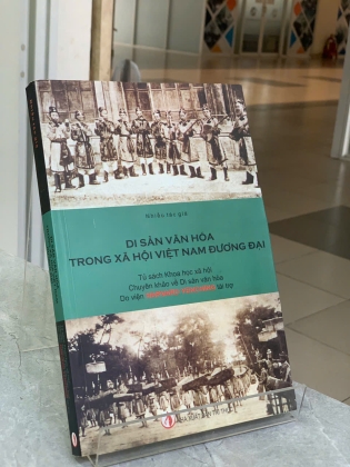 DI SẢN VĂN HÓA TRONG XÃ HỘI VIỆT NAM ĐƯƠNG ĐẠI - NHIỀU TÁC GIẢ