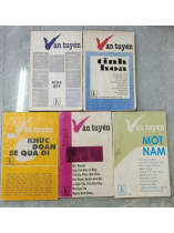 VĂN TUYỂN: TÌNH HOA - MÙA GẶT - KHÚC ĐOẠN SẼ RA ĐI - NGÀY CỦA TUỔI MƯỜI HAI - MỘT NĂM