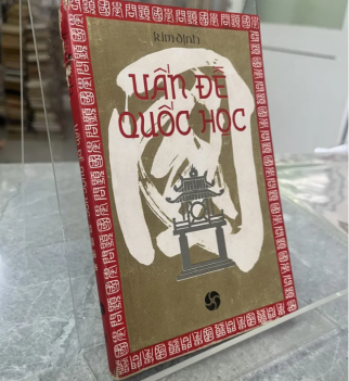 VẤN ĐỀ QUỐC HỌC - KIM ĐỊNH