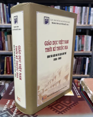 GIÁO DỤC VIỆT NAM THỜI KÌ THUỘC ĐỊA