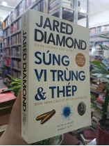 SÚNG, VI TRÙNG VÀ THÉP - TRẦN TIỄN CAO ĐĂNG dịch